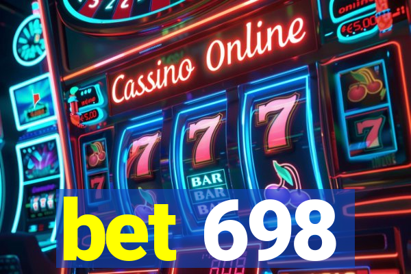 bet 698